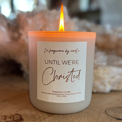 La Fréquence ~ Christed Candle